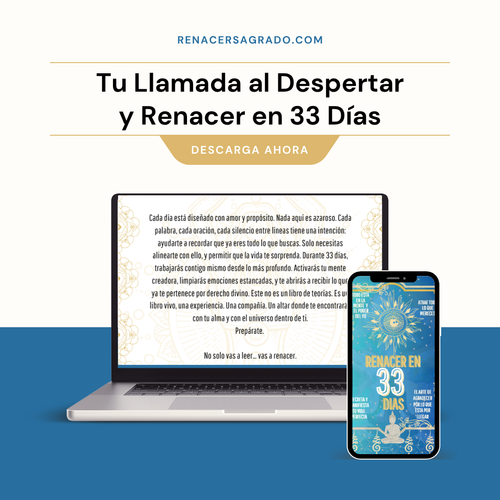 Renacer en 33 Dias: Despierta tu alma